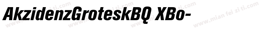 AkzidenzGroteskBQ XBo字体转换
